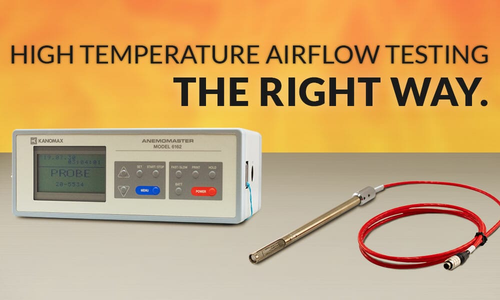 High Temp Anemometer Applications